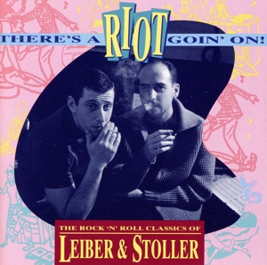【輸入盤】There's a Riot Goin On: Lieber & Stoller