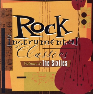 【輸入盤】Rock Instrumental Classics 2: 60's