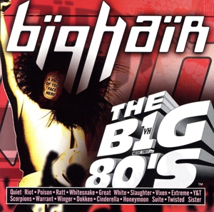 【輸入盤】Vh1: Big 80's Big Hair