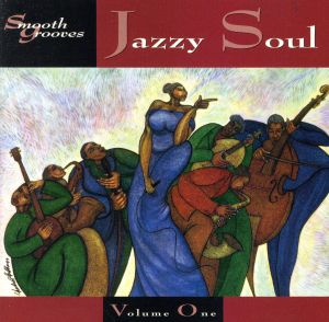 【輸入盤】Smooth Grooves: Jazzy Soul 1