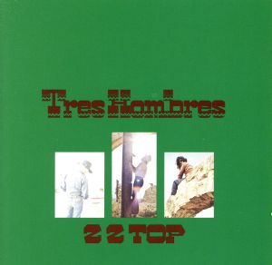 【輸入盤】Tres Hombres