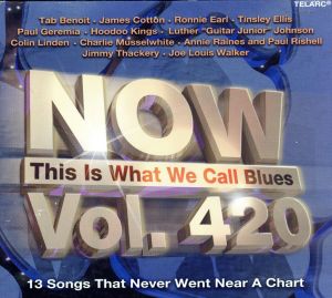 【輸入盤】Now This Is What We Call Blues