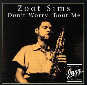 【輸入盤】Don't Worry Bout Me