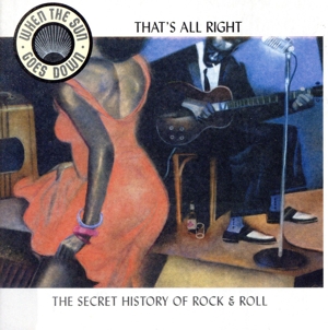 【輸入盤】When Sun Goes Down 4: That's All Right