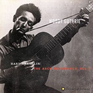 【輸入盤】Hard Travelin': The Asch Recordings, Vol. 3