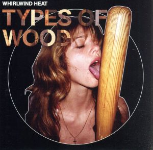 【輸入盤】Types of Wood