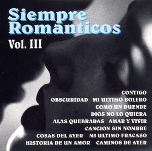 【輸入盤】Siempre Romanticos 3