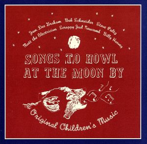 【輸入盤】Songs to Howl at the Moon By