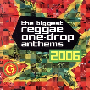 【輸入盤】The Biggest Reggae One-Drop Anthems 2006