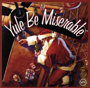 【輸入盤】Yule Be Miserable