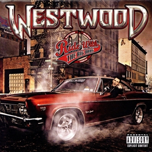 【輸入盤】Westwood : Ride with the Big Dawg