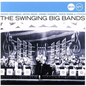 【輸入盤】The Swinging Big Bands