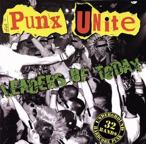 【輸入盤】Punx Unite: Leadres of Today