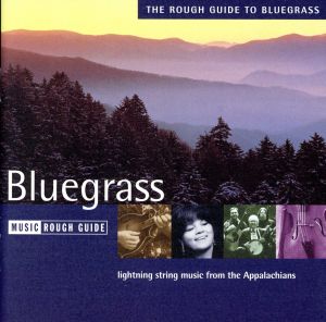 【輸入盤】Rough Guide to Bluegrass