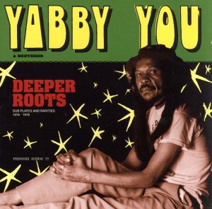 【輸入盤】Deeper Roots -Dub Plates and Rarities 1976-78-(PSCD077)