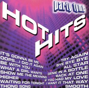 【輸入盤】Party Tyme : Hot Hits