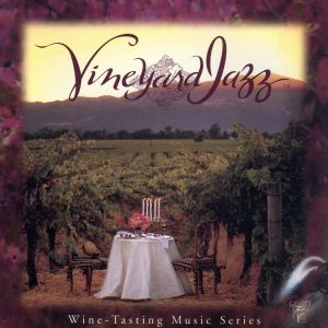 【輸入盤】Vineyard Jazz