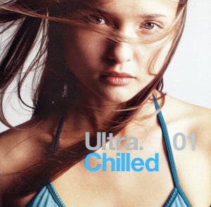 【輸入盤】Ultra Chilled 01