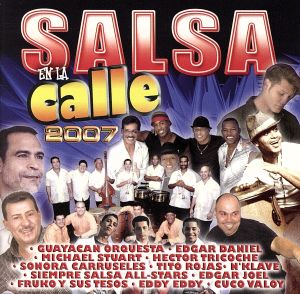 【輸入盤】Salsa En La Calle 2007