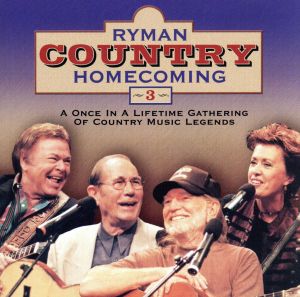 【輸入盤】Ryman Country Homecoming 3