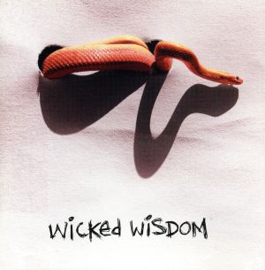 【輸入盤】Wicked Wisdom