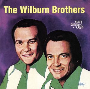 【輸入盤】Wilburn Brothers: Stars of Grand Ole Opry