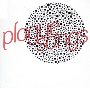 【輸入盤】Plague Songs (Dig)