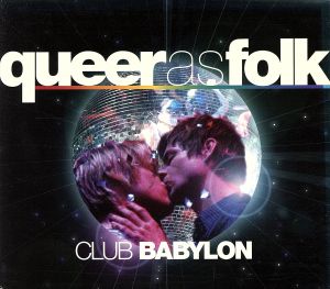 【輸入盤】Queer As Folk Club Babylon