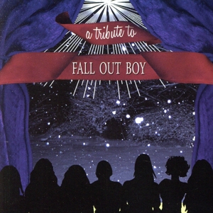 【輸入盤】Tribute to Fall Out Boy