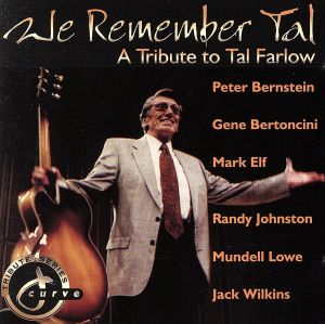 【輸入盤】We Remember Tal: A Tribute to Tal Farlow