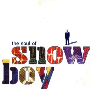 【輸入盤】The Soul of Snowboy