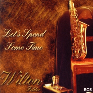 【輸入盤】Let's Spend Some Time