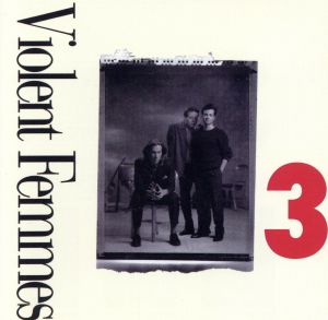 【輸入盤】Violent Femmes-3