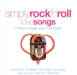 【輸入盤】Simply Rock 'n' Roll Songs