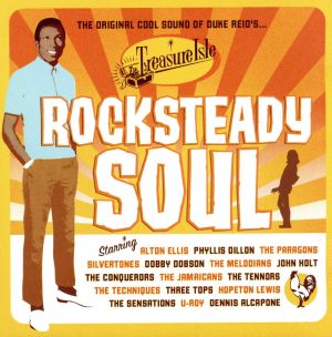 【輸入盤】Rock Steady Soul: Original Cool Sounds of Duke Reid's Treasure Isle