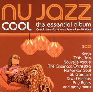 【輸入盤】Nu Jazz Cool: Essential Album