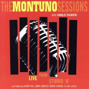 【輸入盤】The Montuno Sessions