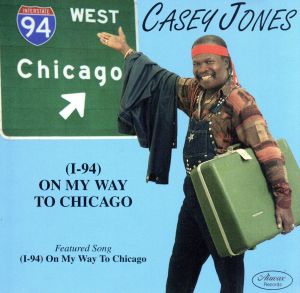 【輸入盤】I-94: On My Way to Chicago