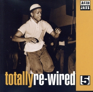 【輸入盤】Totally Re-Wired 5