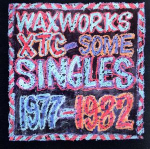 【輸入盤】Waxworks: Singles 77-82