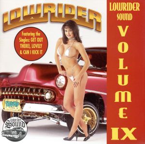 【輸入盤】Lowrider Soundtrack, Vol. 9