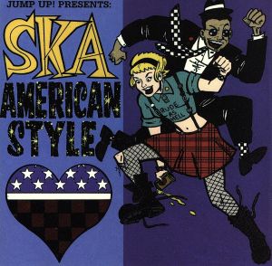 【輸入盤】Ska American Style