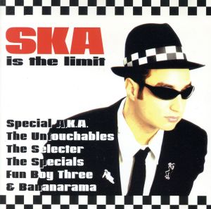 【輸入盤】Ska Is the Limit