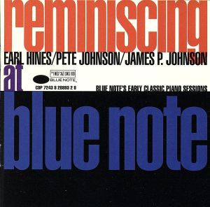 【輸入盤】Reminiscing at Blue Note