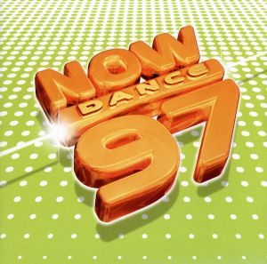 【輸入盤】Now Dance '97