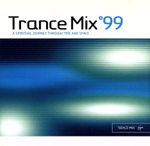 【輸入盤】Trance Mix 99