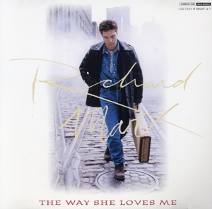 【輸入盤】Way She Loves Me/Take It to the Limit