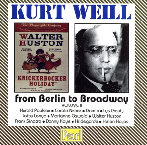 【輸入盤】Weill:from Berlin to Broad