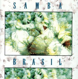 【輸入盤】Samba Brasil