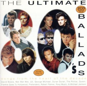 【輸入盤】The Ultimate 80's Ballads